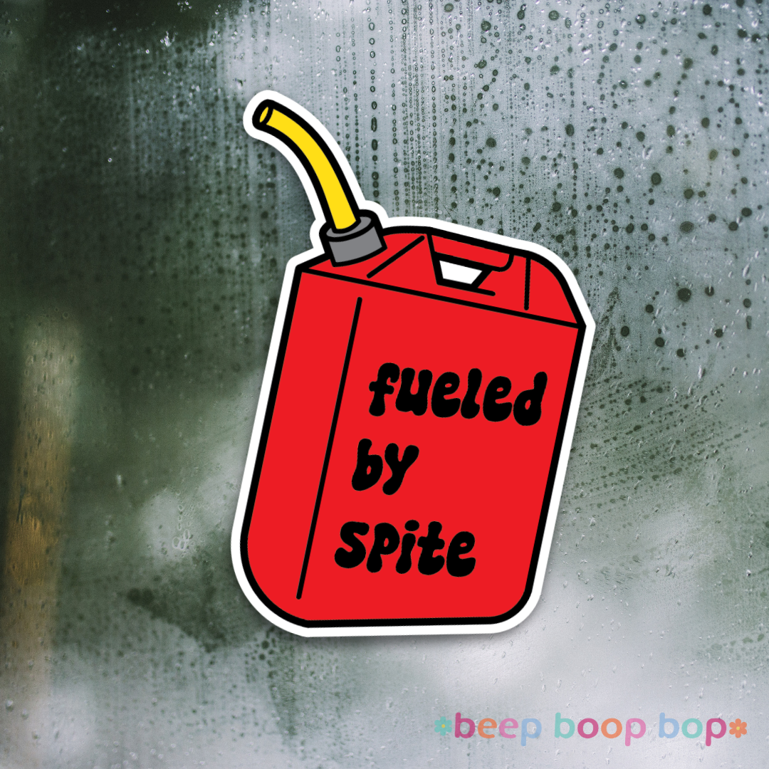 Fueled by Spite | Sticker