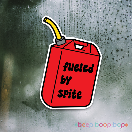 Fueled by Spite | Sticker